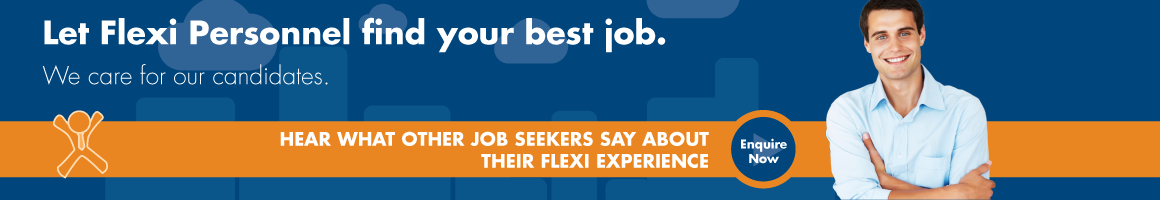 Job Seeker - Let Flexi personnel find your best job Job Seeker - Let Flexi personnel find your best job